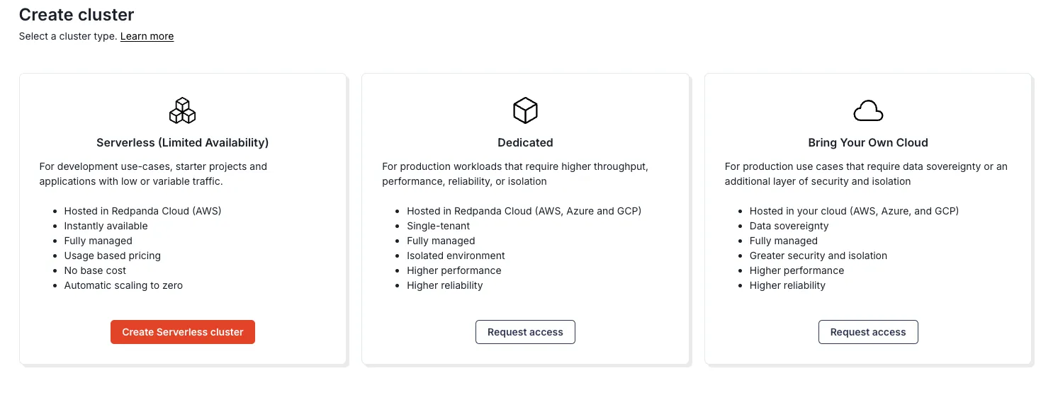 Selecting the serverless Redpanda cluster option